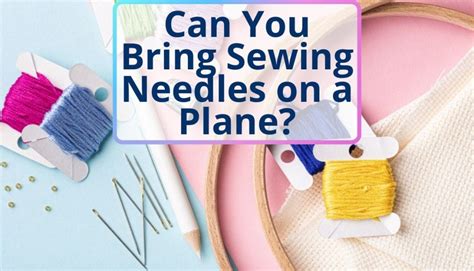 Can you bring embroidery needles on a plane? And what if the needles could knit clouds?