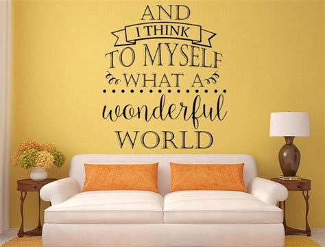 What a Wonderful World Wall Art: Exploring the Boundaries of Creativity and Emotion in Interior Spaces